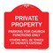 Signmission Parking for Church Functions Others Towed Owners Expense Alum Sign, 18" L, 18" H, RW-1818-23446 A-DES-RW-1818-23446 - alternate 1